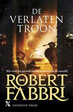De verlaten troon / Alexanders erfenis / 3 9789401616256, Verzenden, Robert Fabbri