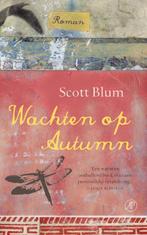 Wachten Op Autumn 9789029573870, Livres, Romans, Scott Blum, Verzenden