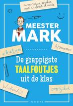 Meester Mark - De grappigste taalfoutjes uit de klas, Boeken, Verzenden, Nieuw