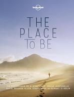 The Place to Be / Lonely planet 9789021567785 Lonely Planet, Livres, Verzenden, Lonely Planet