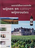 Wereldberoemde Wijnen En Wijnroutes 9789018011888, Auwera F. van der, Verzenden