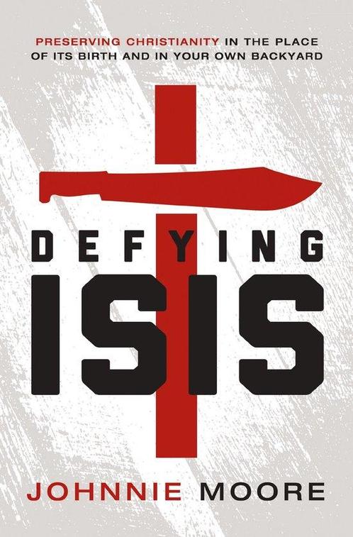 Defying Isis 9780718039592 Rev. Johnnie Moore, Boeken, Overige Boeken, Gelezen, Verzenden