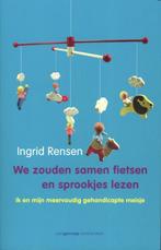 We zouden samen fietsen en sprookjes lezen 9789461640680, Verzenden, Gelezen, Ingrid Rensen