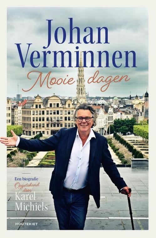 Mooie dagen 9789089249135 Johan Verminnen, Boeken, Overige Boeken, Zo goed als nieuw, Verzenden