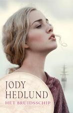 Het bruidsschip / De postorderbruiden / 1 9789029729765, Boeken, Verzenden, Gelezen, Jody Hedlund