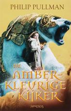 De amberkleurige kijker / Noorderlicht-trilogie / 3, Boeken, Verzenden, Gelezen, Philip Pullman