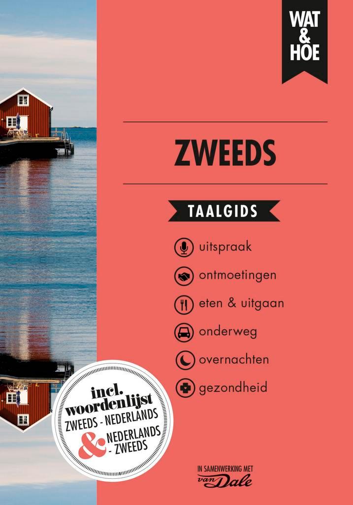 Zweeds / Wat & Hoe taalgids 9789021568195 Wat & Hoe taalgids, Boeken, Reisgidsen, Zo goed als nieuw, Verzenden