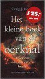 Het Kleine Boek Van De Oerknal 9789035121362, Boeken, Gelezen, Verzenden, Craig J. Hogan