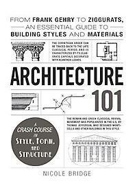 Architecture 101 9781440590078 Nicole Bridge, Boeken, Taal | Engels, Zo goed als nieuw, Verzenden