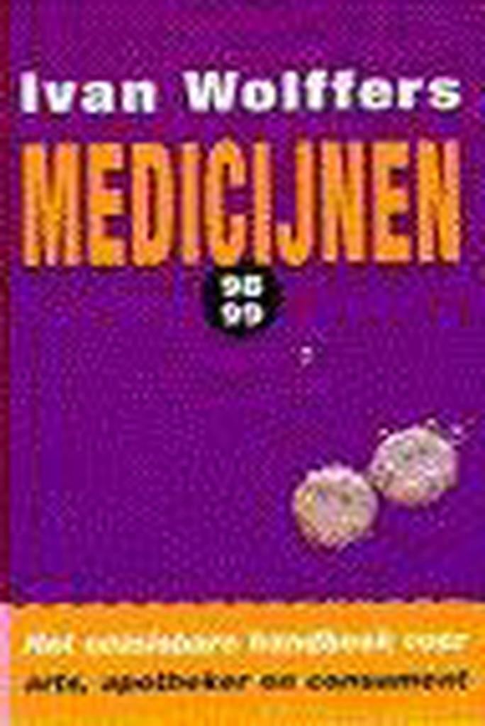 MEDICIJNEN 1998-1999 9789025424060 I. Wolffers, Livres, Santé, Diététique & Alimentation, Envoi