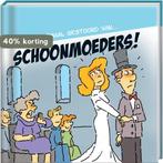 Schoonmoeders / Humor cadeaureeks: Helemaal gestoord van..., Verzenden, Gelezen, Uco Egmond