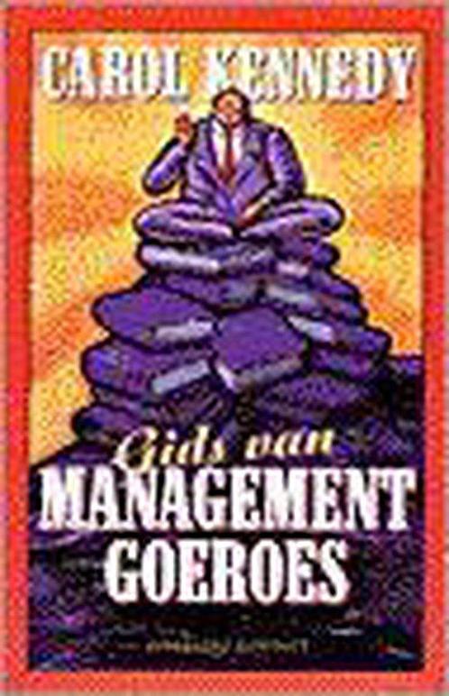 Gids van managementgoeroes 9789025496722, Livres, Économie, Management & Marketing, Envoi