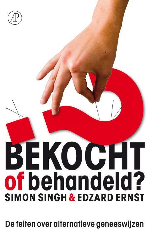 Bekocht of behandeld? 9789029573139 Simon Singh, Boeken, Gezondheid, Dieet en Voeding, Gelezen, Verzenden