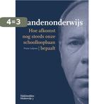 Standenonderwijs / Tijdsbeelden Onderwijs / 3 9789463013895, Boeken, Verzenden, Zo goed als nieuw, Frans Leijnse