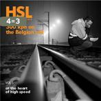 Hsl High-Speed Lines / Vol. 1 9789081479288, Boeken, Verzenden, Zo goed als nieuw