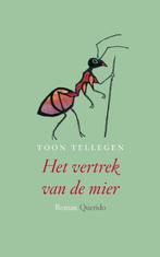 Het vertrek van de mier 9789021434858 Toon Tellegen, Boeken, Verzenden, Gelezen, Toon Tellegen