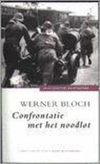 Confrontatie met het noodlot 9789072486202 W. Bloch, Boeken, Verzenden, Zo goed als nieuw, W. Bloch