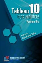 Tableau 10 for Beginners 9781546493044, Livres, Chandraish Sinha, Verzenden