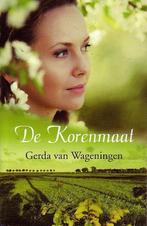 De korenmaat 9789048003532 Gerda van Wageningen, Boeken, Verzenden, Gelezen, Gerda van Wageningen