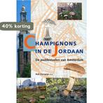 Champignons in de Jordaan 9789060975374 R. Chrispijn, Boeken, Verzenden, Gelezen, R. Chrispijn