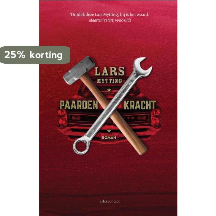 Paardenkracht 9789025449360 Lars Mytting, Boeken, Romans, Gelezen, Verzenden