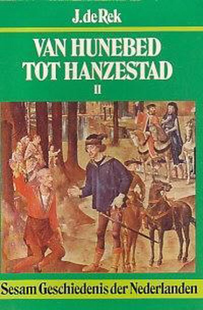 Van hunebed tot hanzestad 2 / Sesam geschiedenis der, Boeken, Geschiedenis | Wereld, Gelezen, Verzenden