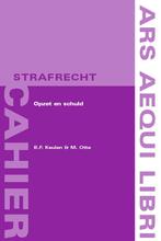 Opzet en schuld / Ars Aequi cahiers Strafrecht / 9, Verzenden, B.F. Keulen