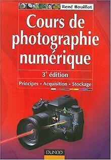 Cours de photographie numérique : Principes, acquis...  Book, Boeken, Overige Boeken, Zo goed als nieuw, Verzenden