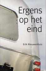 Ergens op het eind 9789492190628 Erik Nieuwenhuis, Boeken, Verzenden, Zo goed als nieuw, Erik Nieuwenhuis
