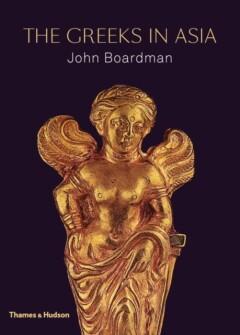 The Greeks in Asia 9780500252130 John Boardman, Verzenden, John Boardman