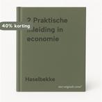2 Praktische inleiding in economie 9789020724882 Haselbekke, Boeken, Verzenden, Gelezen, Haselbekke