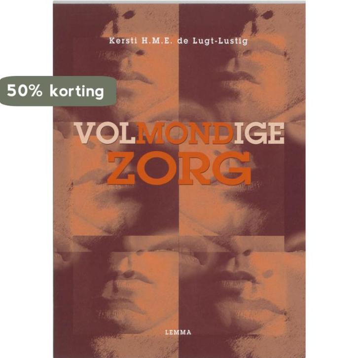 Volmondige zorg 9789051897517 K.H.M.E. de Lugt-Lustig, Boeken, Wetenschap, Zo goed als nieuw, Verzenden