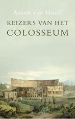 Keizers van het Colosseum - Anton van Hooff - 9789026327421, Boeken, Verzenden, Nieuw