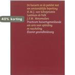 De huisarts en de patient met een verstandelijke handicap /, Verzenden, Gelezen, H.M.J. van Schrojenstein Lantman-de Valk