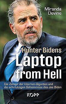 Hunter Bidens Laptop from Hell: Die Zensur der Inte...  Book, Boeken, Overige Boeken, Zo goed als nieuw, Verzenden