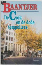 De Cock en de dode tempeliers / Baantjer / 55 9789026115943, Boeken, Verzenden, Gelezen, A.C. Baantjer