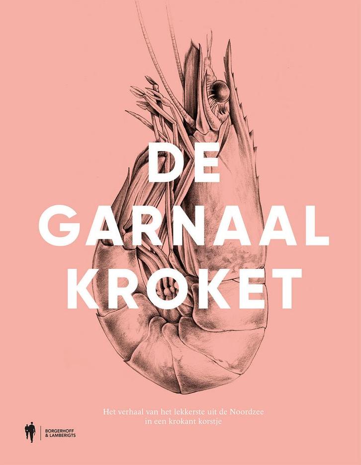 De garnaalkroket 9789463935708, Boeken, Kookboeken, Zo goed als nieuw, Verzenden