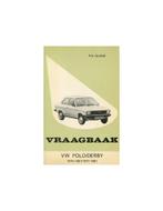 1975 - 1981 VOLKSWAGEN POLO & DERBY BENZINE VRAAGBAAK NEDE.., Boeken, Ophalen of Verzenden, Nieuw