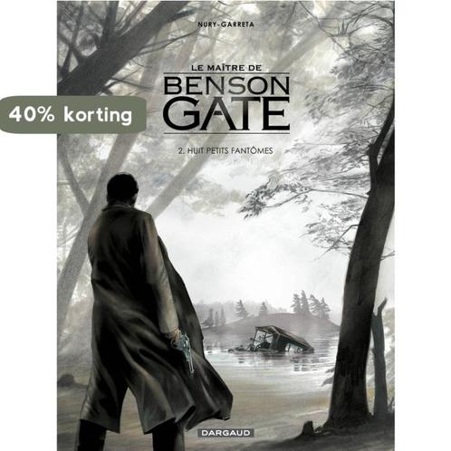 Benson Gate: 002 Acht kleine geesten 9789085580508 Garreta, Boeken, Stripverhalen, Zo goed als nieuw, Verzenden