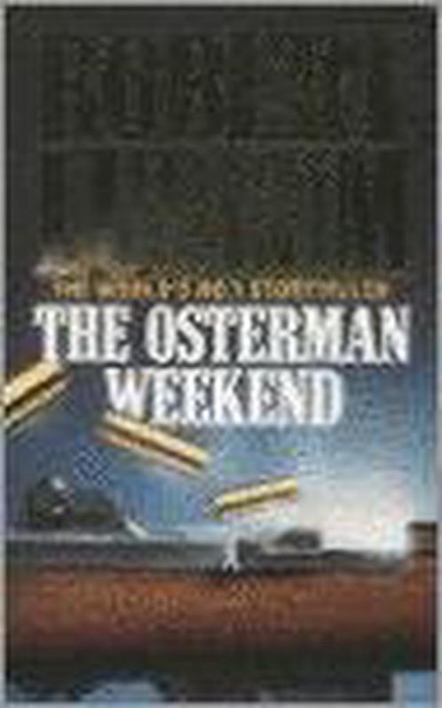 The Osterman Weekend 9780586037430, Boeken, Overige Boeken, Gelezen, Verzenden