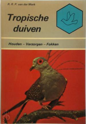 Tropische duiven, Livres, Langue | Langues Autre, Envoi