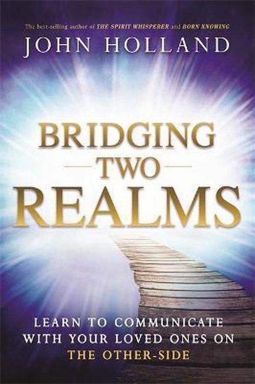 Bridging Two Realms 9781781806975, Livres, Livres Autre, Envoi