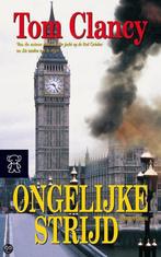 Ongelijke strijd 9789022978832 Tom Clancy, Boeken, Verzenden, Gelezen, Tom Clancy