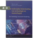 De wederzijdse beïnvloeding van technologie en maatschappij, Boeken, Verzenden, Gelezen, W.A. Smit