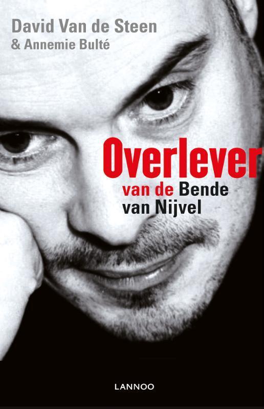 Overlever van de Bende van Nijvel 9789401454629, Boeken, Politiek en Maatschappij, Zo goed als nieuw, Verzenden