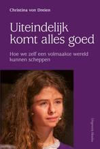 Uiteindelijk komt alles goed / Christina 9789460152054, Boeken, Verzenden, Gelezen, Christina von Dreien