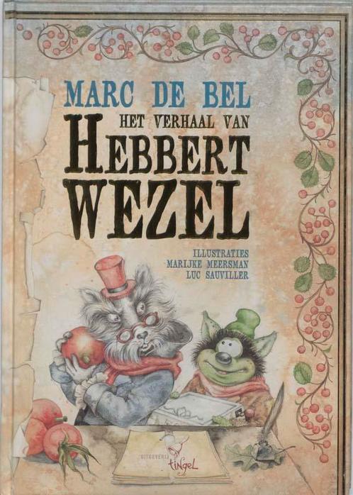 Het verhaal van Hebbert Wezel / Boeboeks 9789077060308, Boeken, Kinderboeken | Jeugd | onder 10 jaar, Zo goed als nieuw, Verzenden