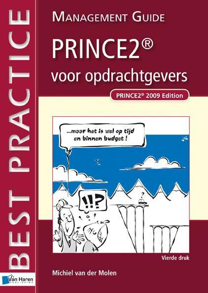 Best practice - Prince2 TM voor opdrachtgevers 9789087533045, Boeken, Wetenschap, Gelezen, Verzenden
