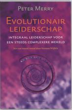 Evolutionair leiderschap 9789069637105 Peter Merry, Verzenden, Peter Merry