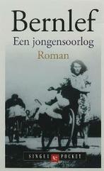 Jongensoorlog / Singel pockets 9789041300478 Bernlef, Verzenden, Zo goed als nieuw, Bernlef